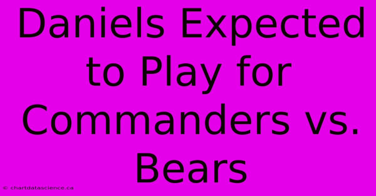 Daniels Expected To Play For Commanders Vs. Bears