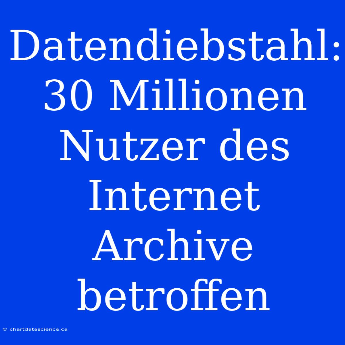 Datendiebstahl: 30 Millionen Nutzer Des Internet Archive Betroffen