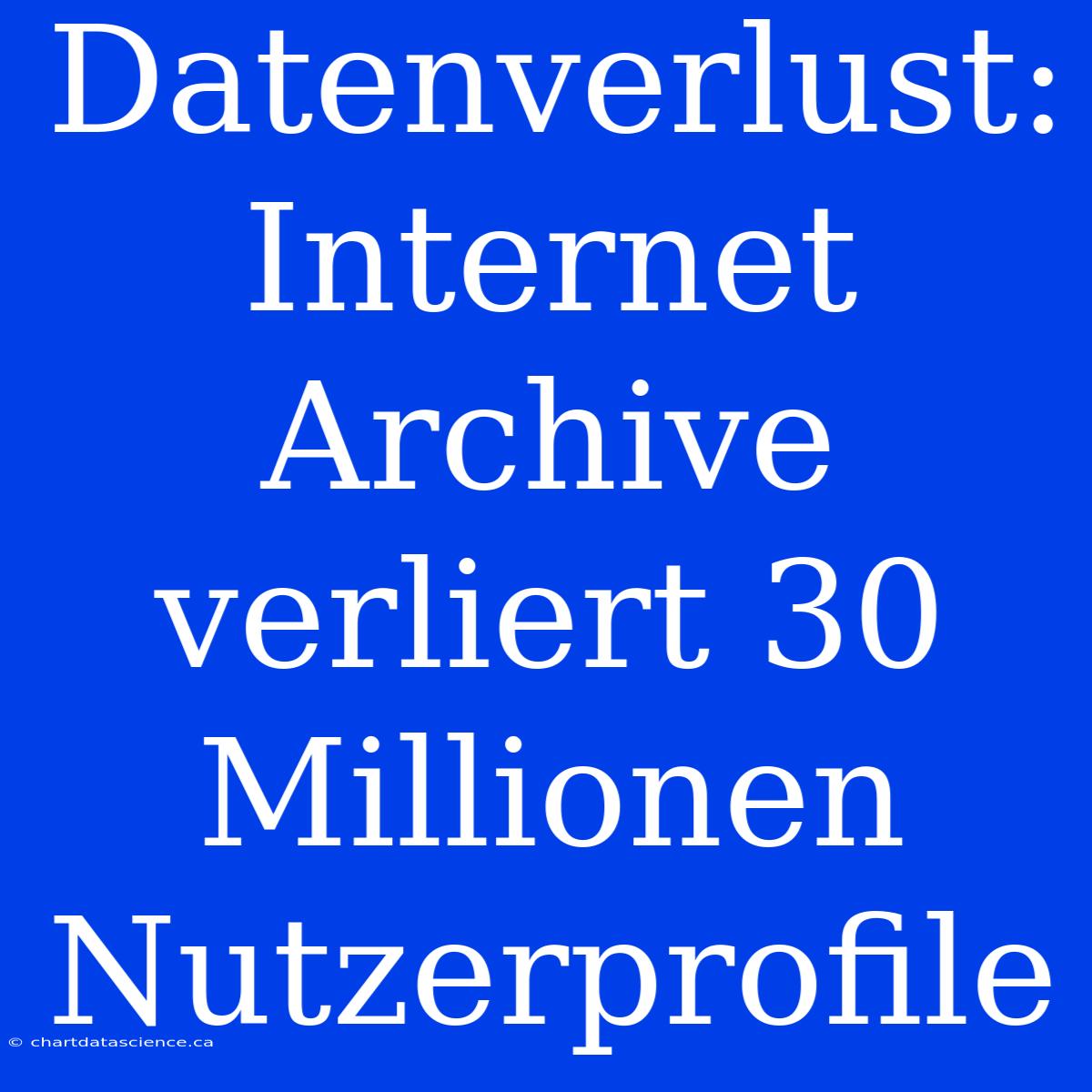 Datenverlust: Internet Archive Verliert 30 Millionen Nutzerprofile