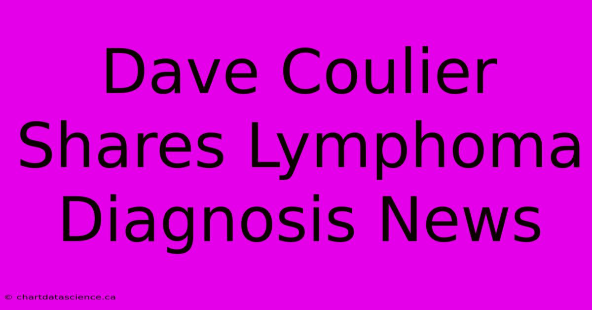 Dave Coulier Shares Lymphoma Diagnosis News