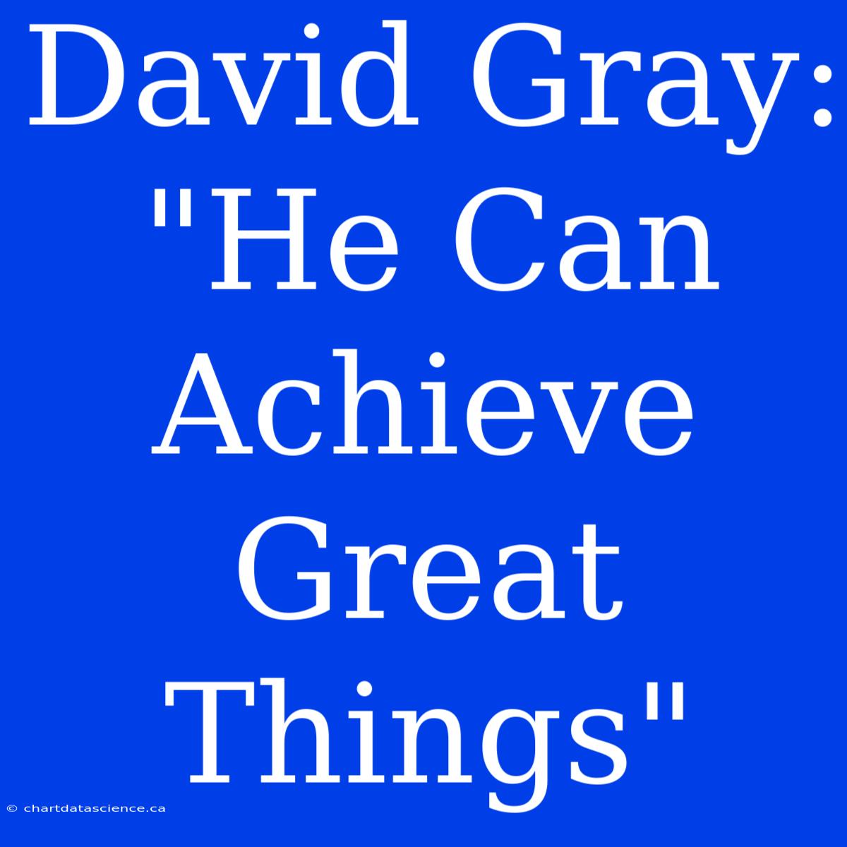 David Gray: 