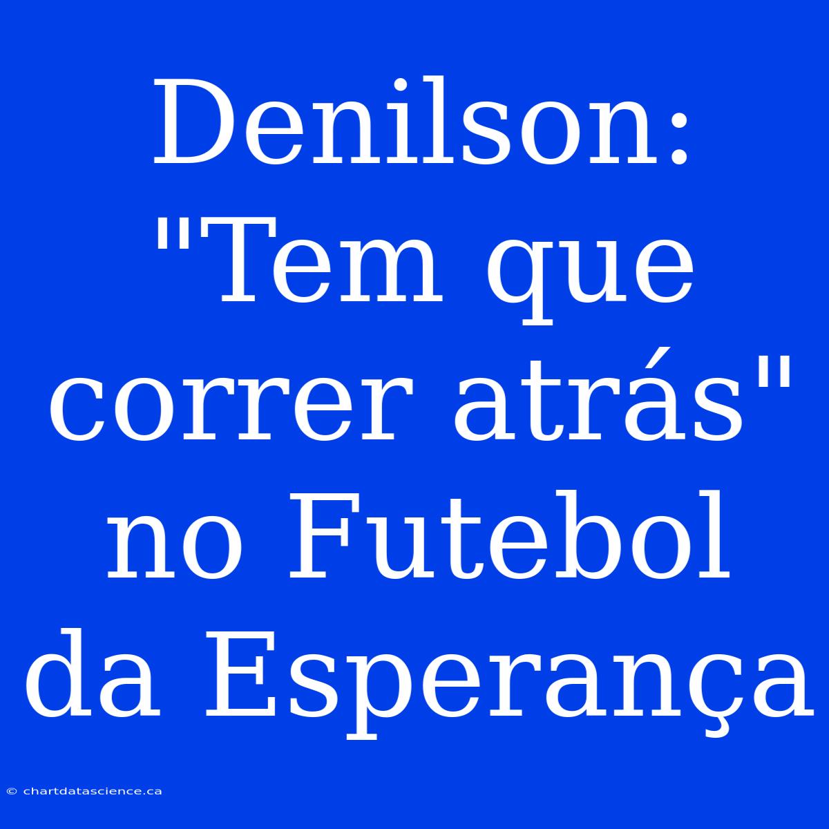 Denilson: 