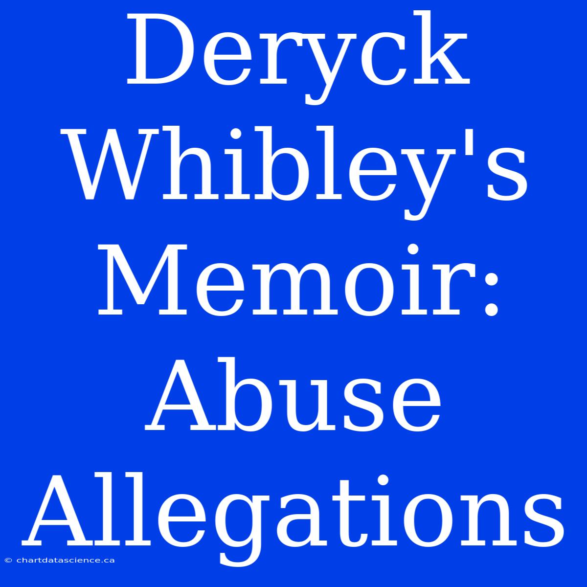 Deryck Whibley's Memoir: Abuse Allegations