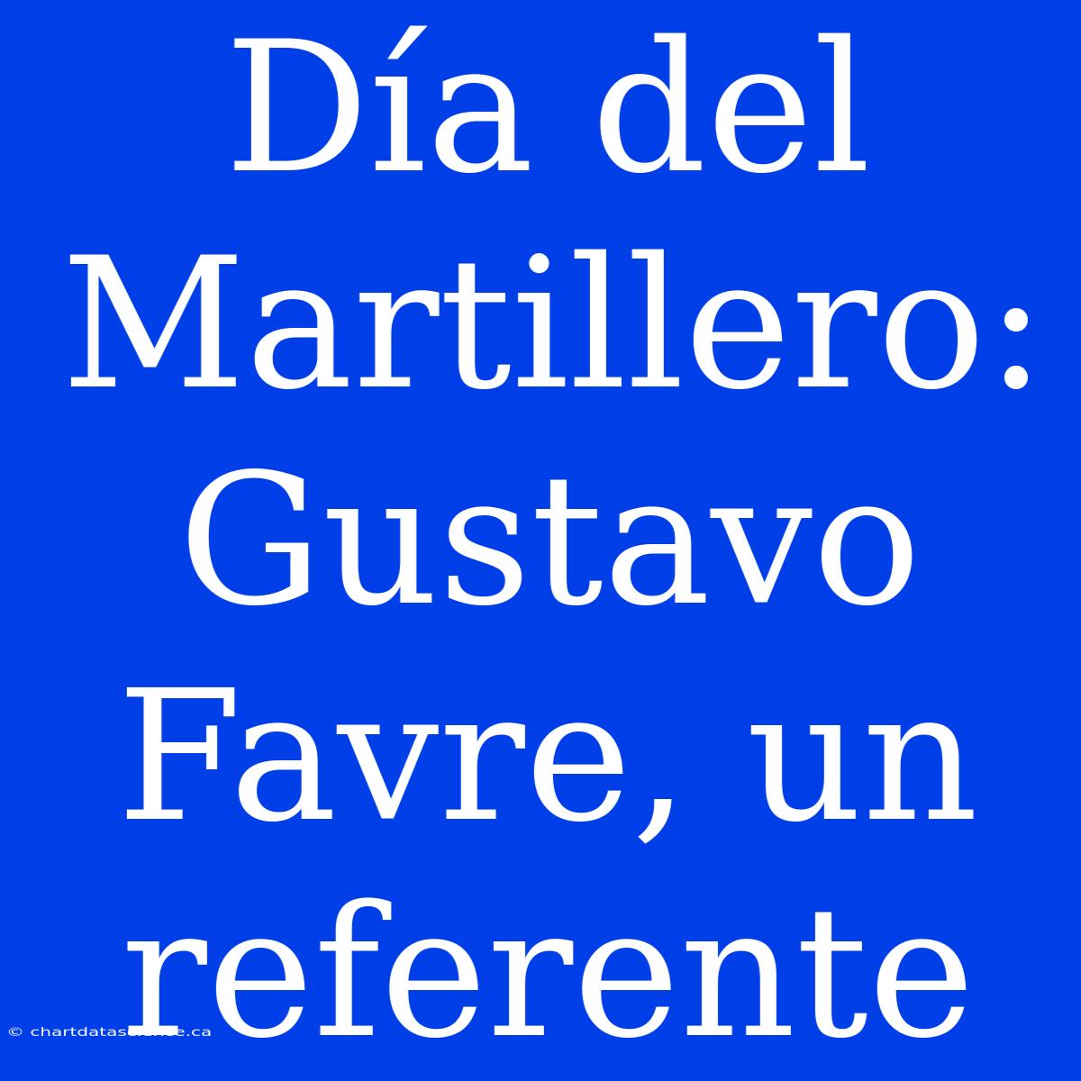 Día Del Martillero: Gustavo Favre, Un Referente