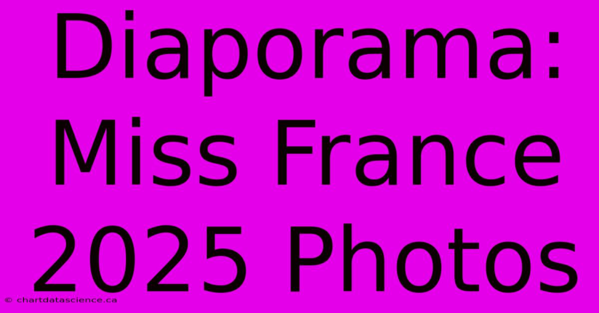 Diaporama: Miss France 2025 Photos