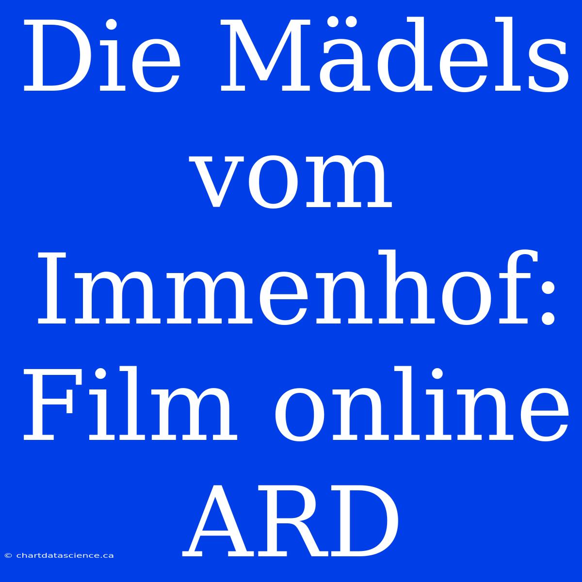 Die Mädels Vom Immenhof: Film Online ARD