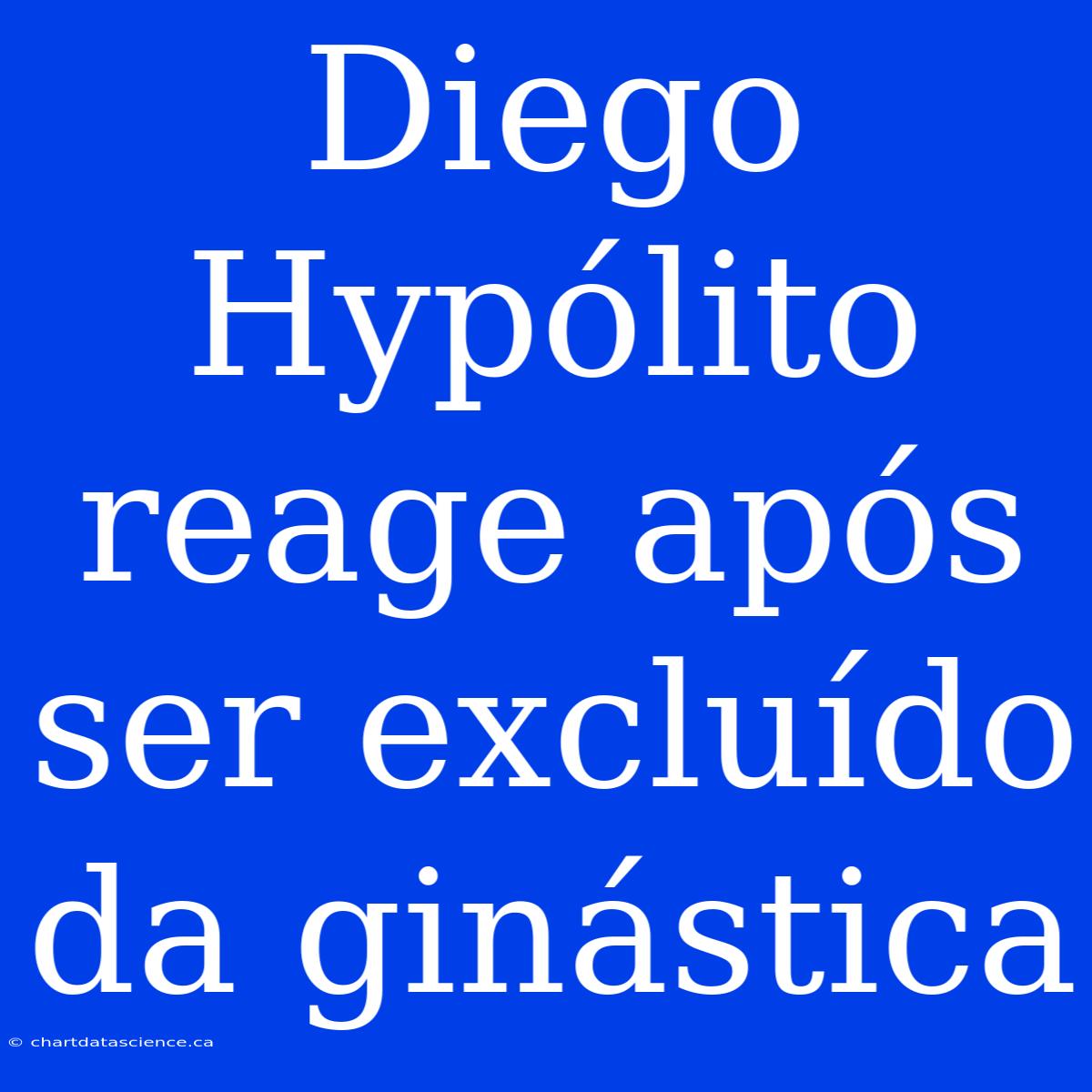 Diego Hypólito Reage Após Ser Excluído Da Ginástica