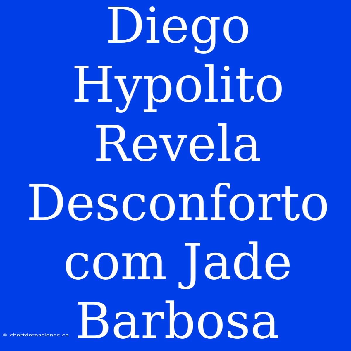 Diego Hypolito Revela Desconforto Com Jade Barbosa