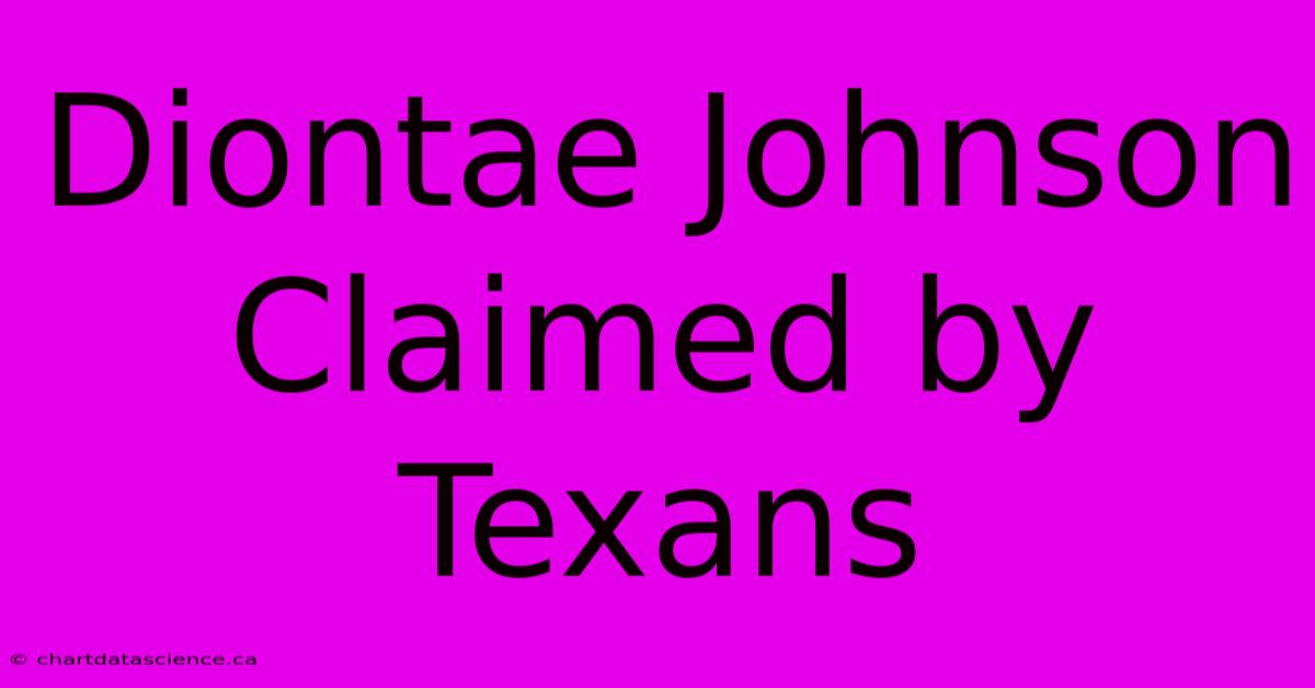 Diontae Johnson Claimed By Texans