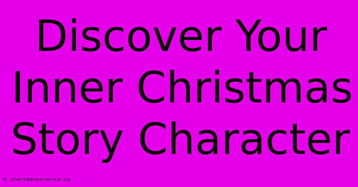 Discover Your Inner Christmas Story Character