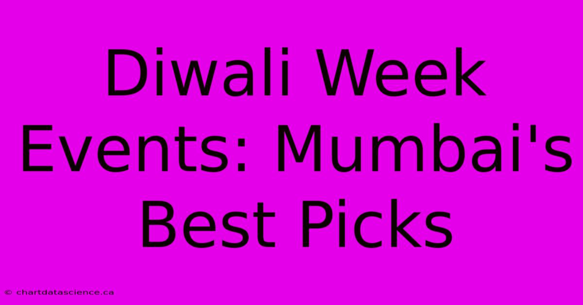 Diwali Week Events: Mumbai's Best Picks