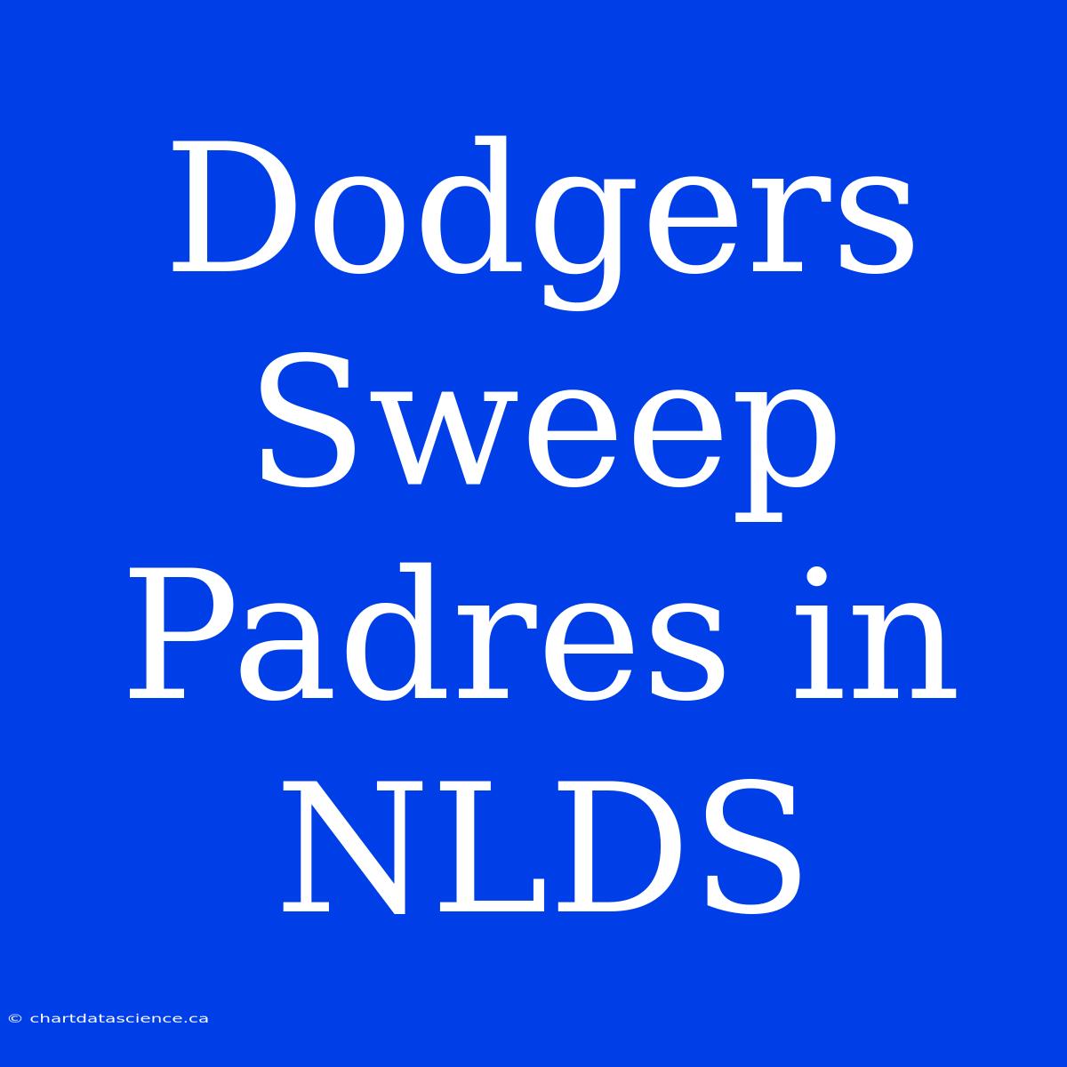 Dodgers Sweep Padres In NLDS