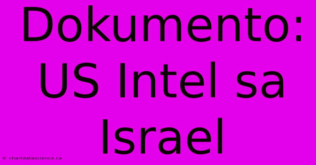 Dokumento: US Intel Sa Israel 