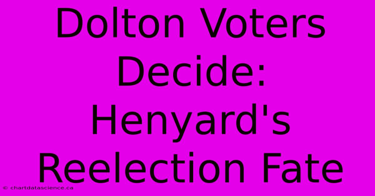 Dolton Voters Decide: Henyard's Reelection Fate 