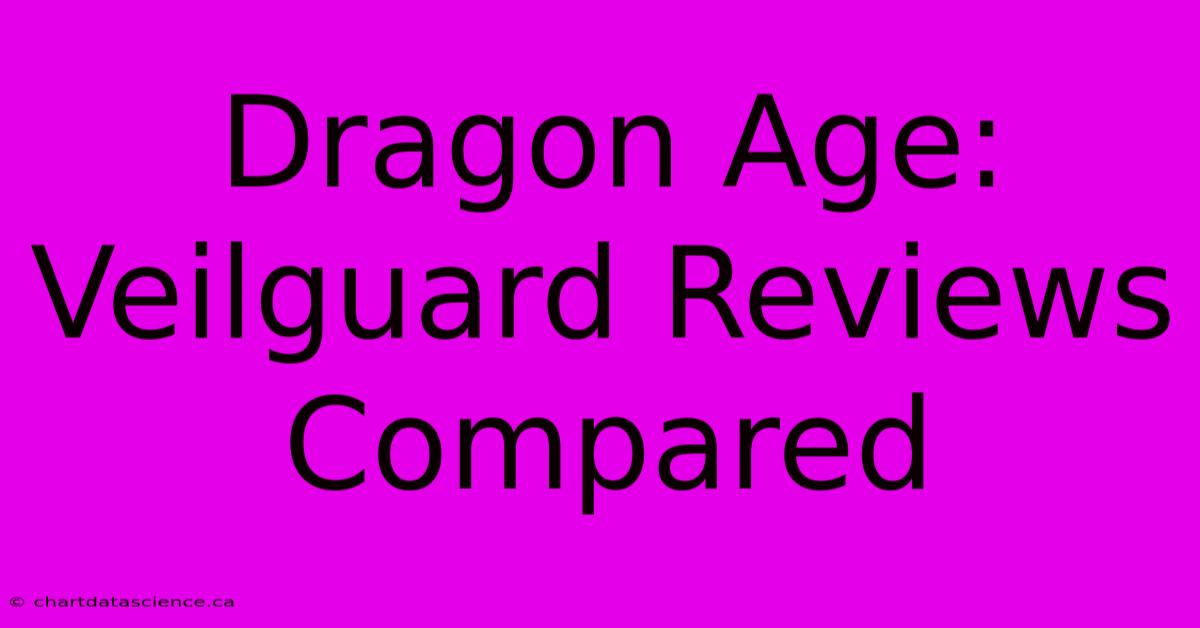 Dragon Age: Veilguard Reviews Compared