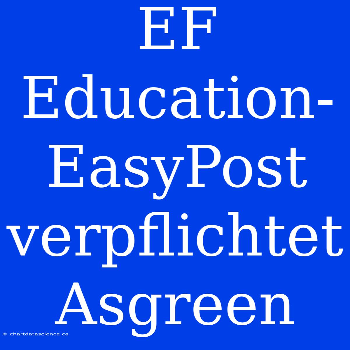 EF Education-EasyPost Verpflichtet Asgreen