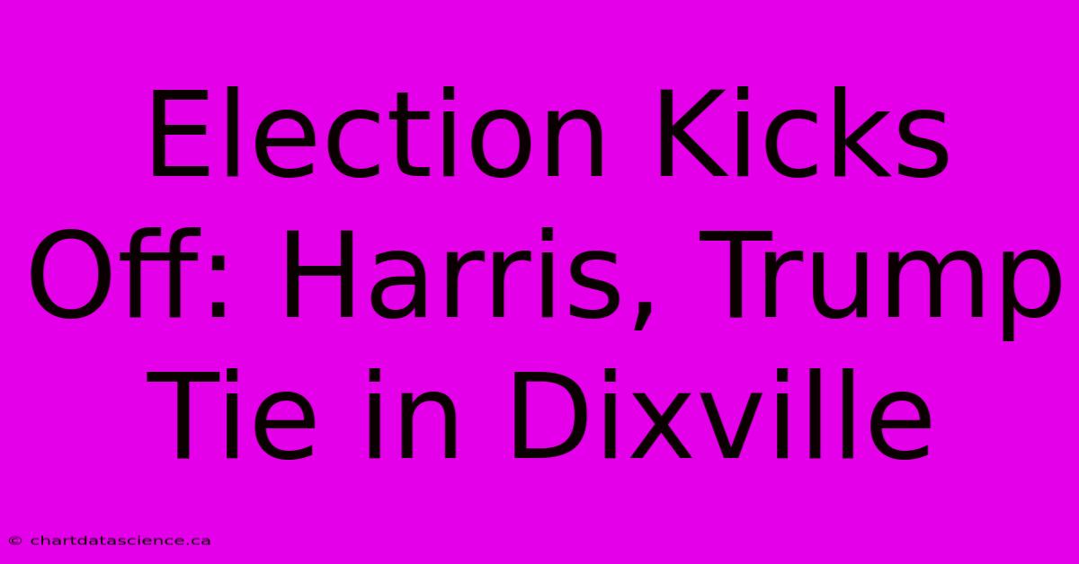 Election Kicks Off: Harris, Trump Tie In Dixville