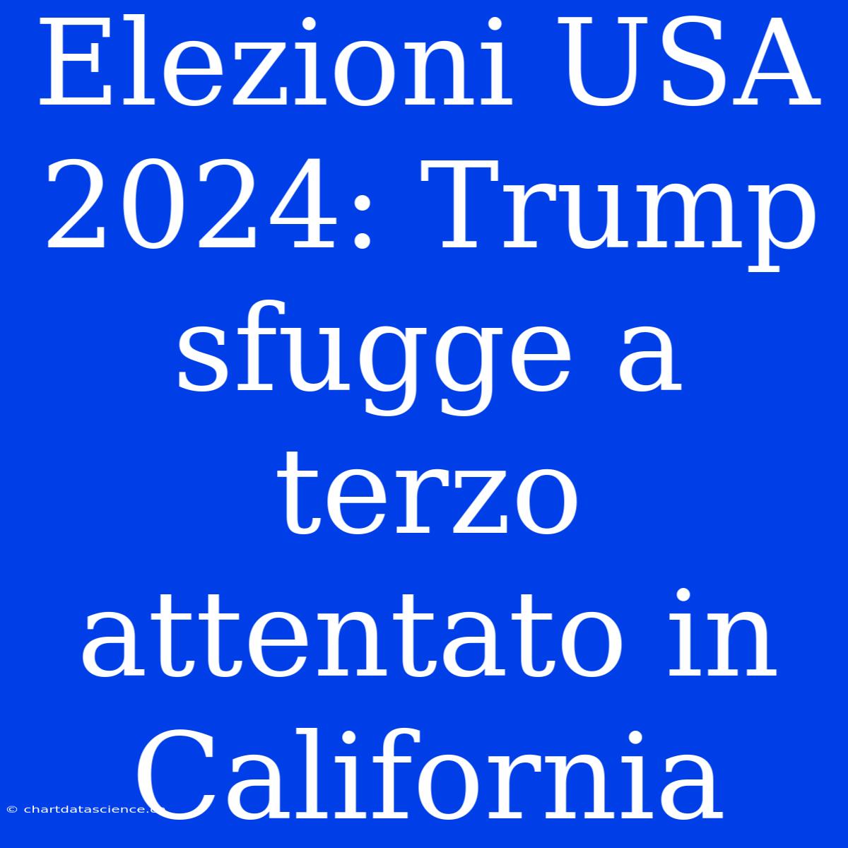 Elezioni USA 2024: Trump Sfugge A Terzo Attentato In California