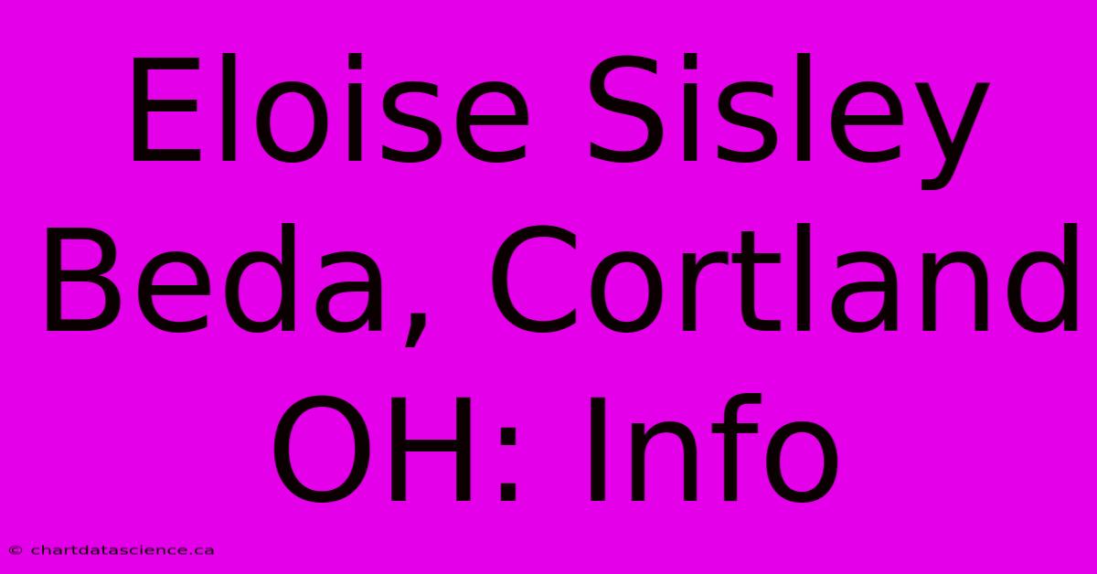 Eloise Sisley Beda, Cortland OH: Info