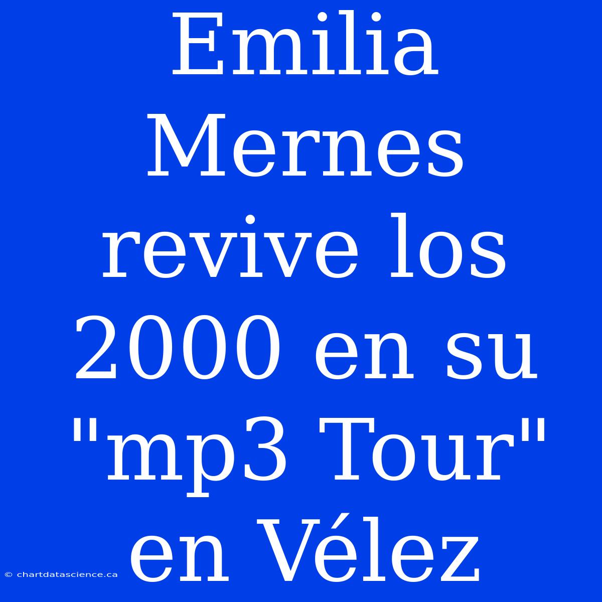 Emilia Mernes Revive Los 2000 En Su 