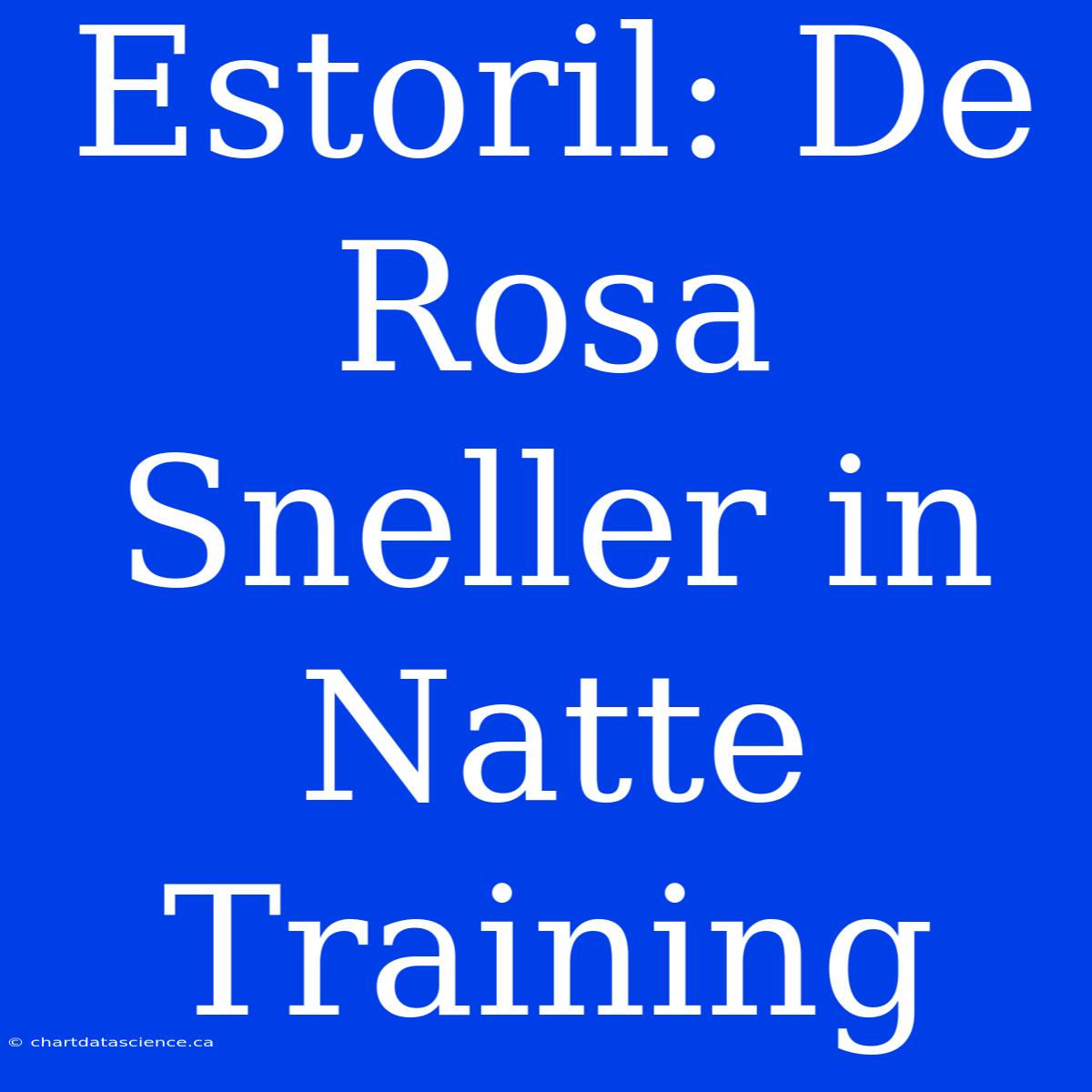 Estoril: De Rosa Sneller In Natte Training