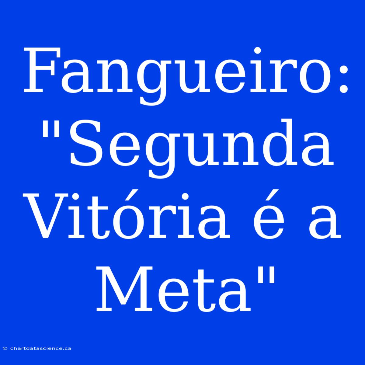 Fangueiro: 