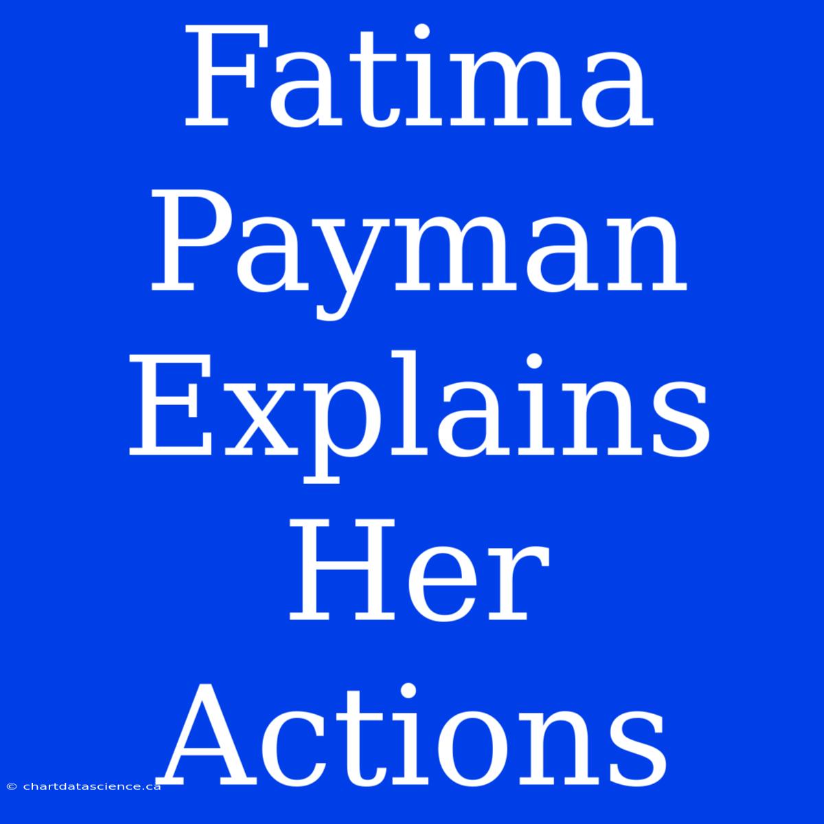 Fatima Payman Explains Her Actions