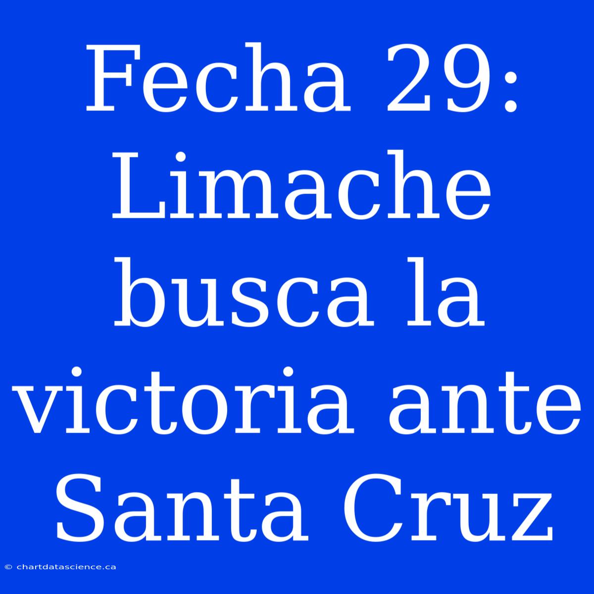 Fecha 29: Limache Busca La Victoria Ante Santa Cruz