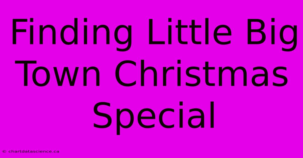 Finding Little Big Town Christmas Special