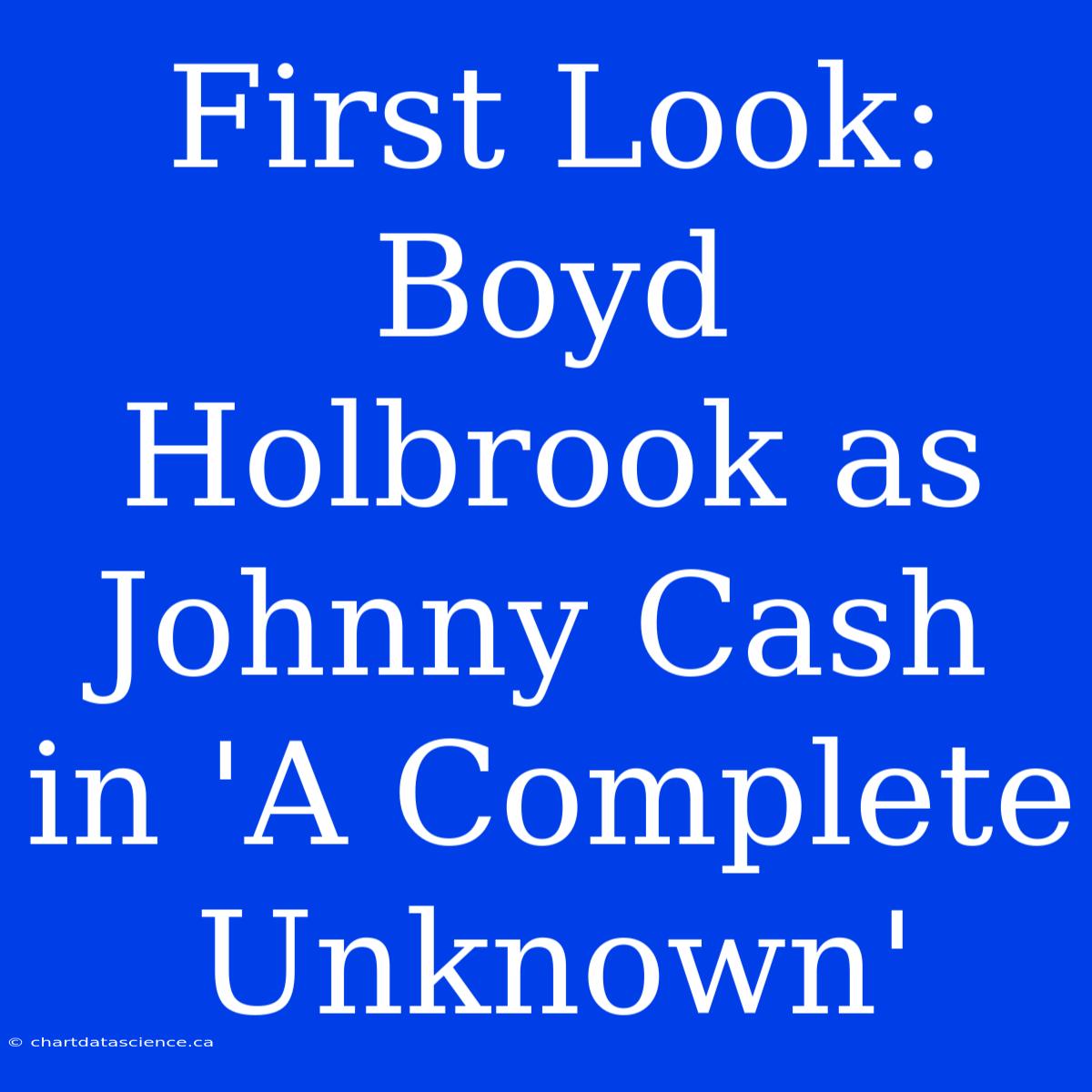 First Look: Boyd Holbrook As Johnny Cash In 'A Complete Unknown'