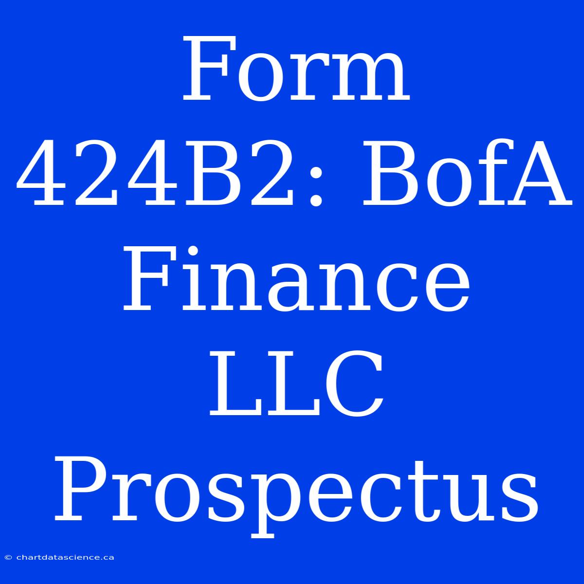 Form 424B2: BofA Finance LLC Prospectus