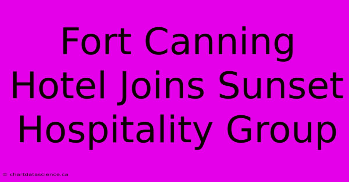 Fort Canning Hotel Joins Sunset Hospitality Group