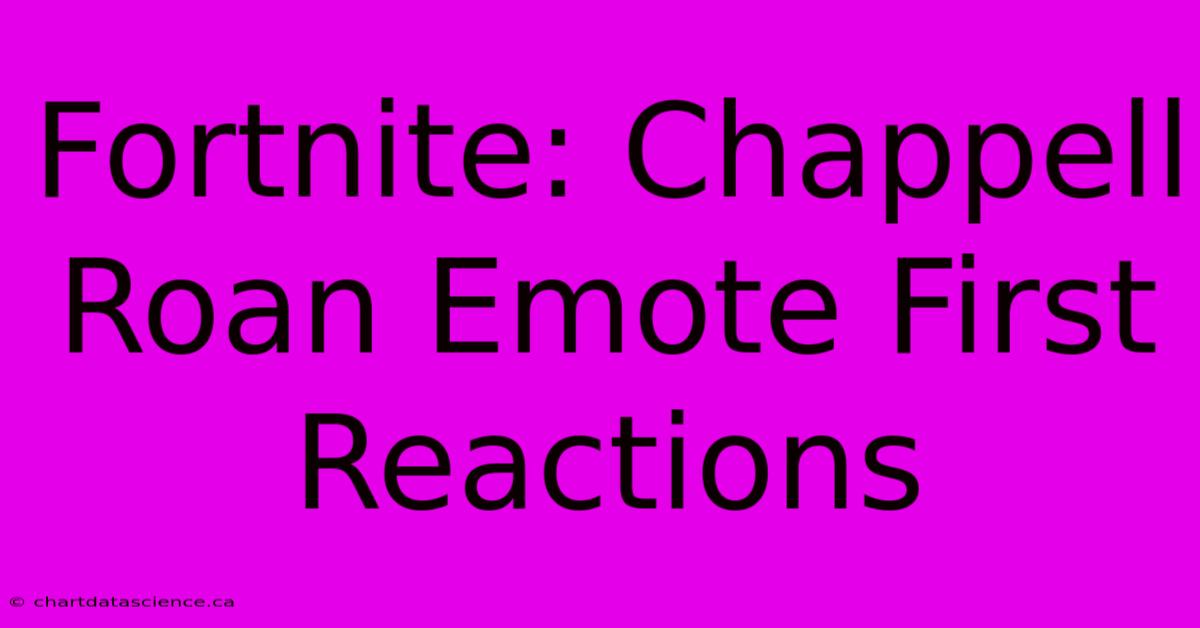 Fortnite: Chappell Roan Emote First Reactions