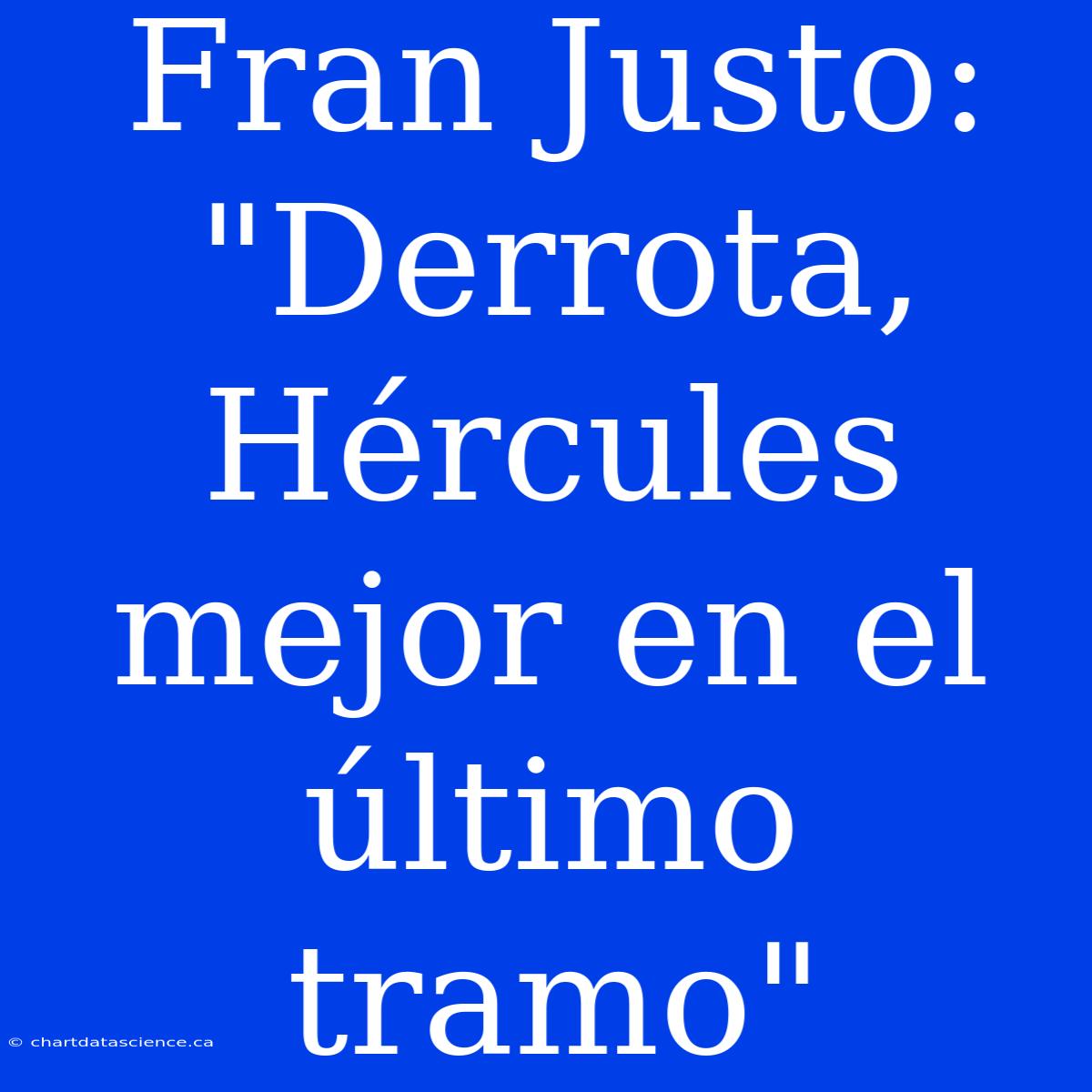 Fran Justo: 