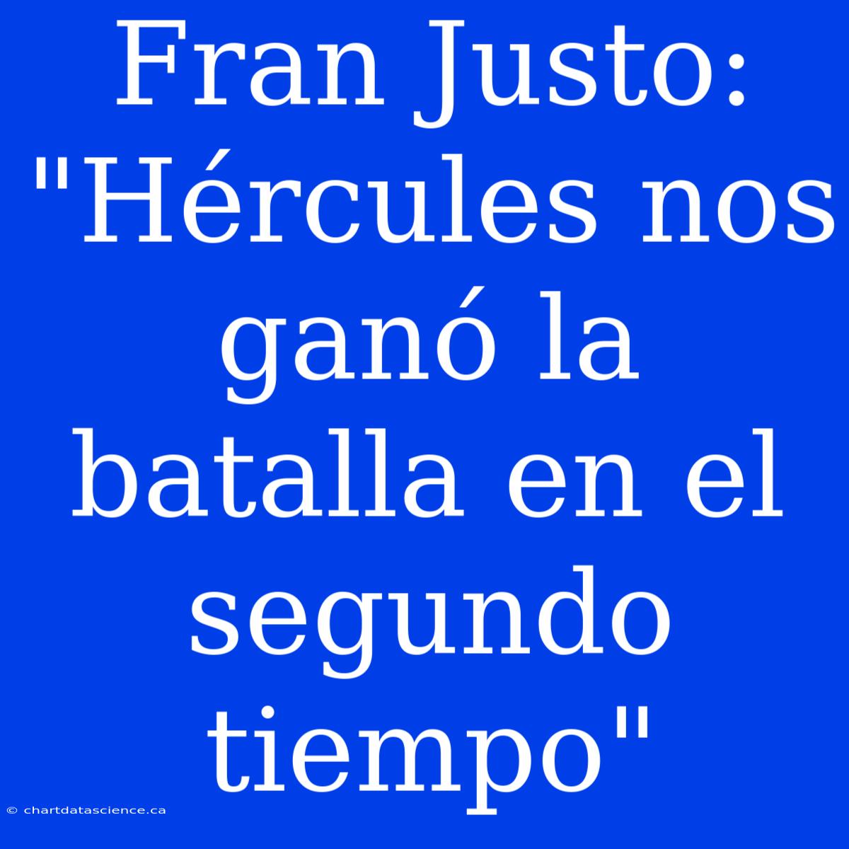 Fran Justo: 