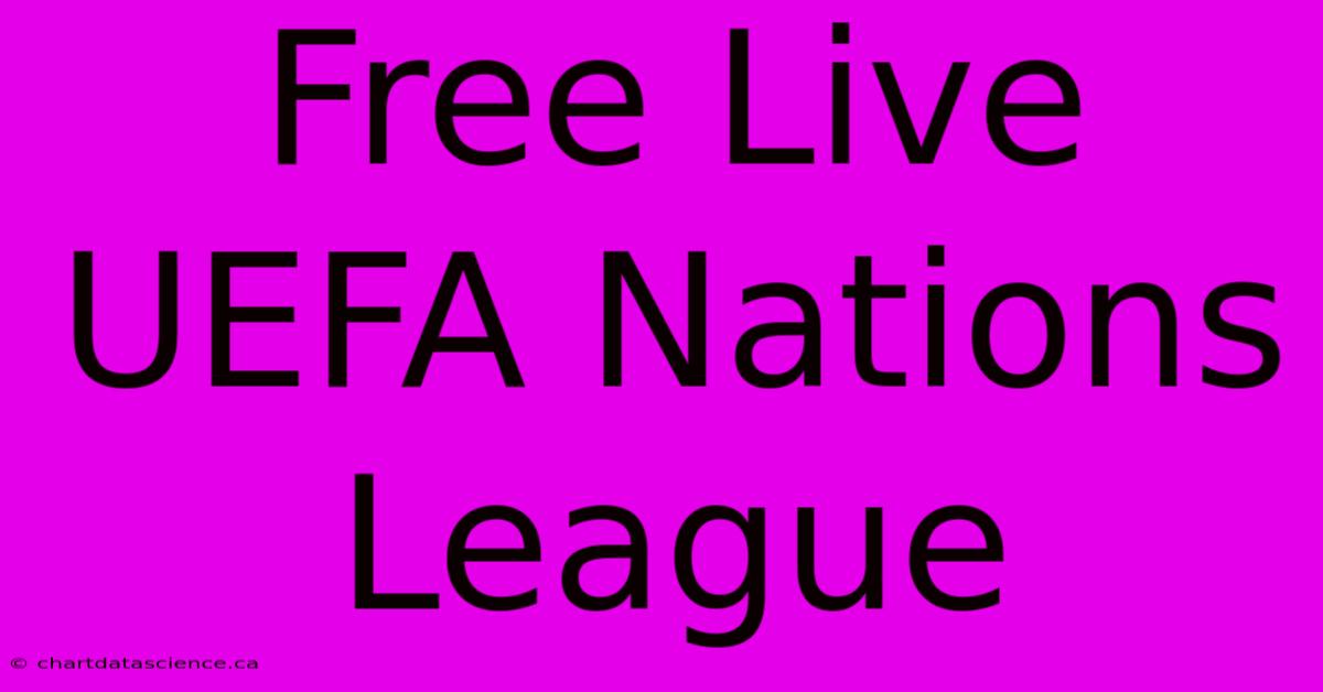 Free Live UEFA Nations League