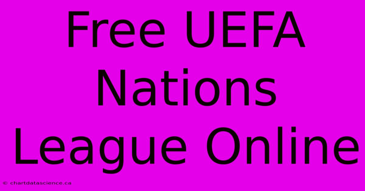 Free UEFA Nations League Online