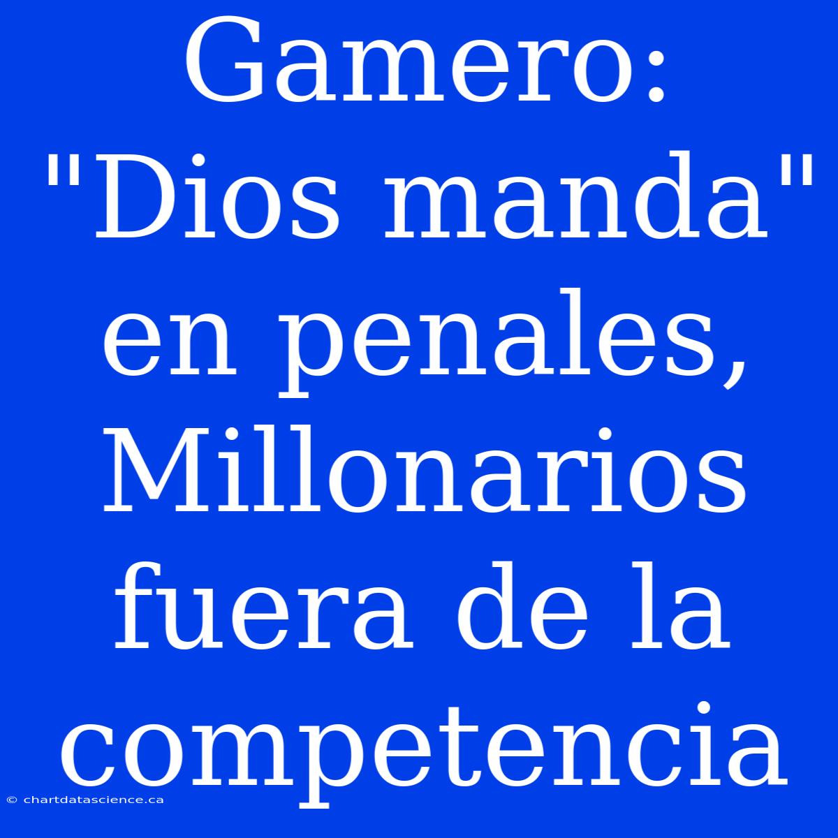 Gamero: 