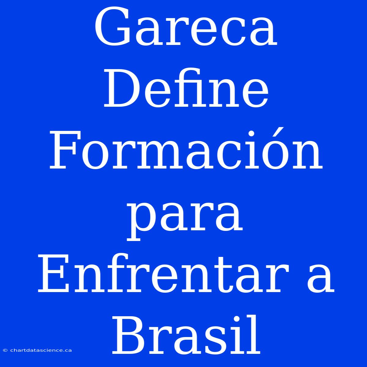 Gareca Define Formación Para Enfrentar A Brasil