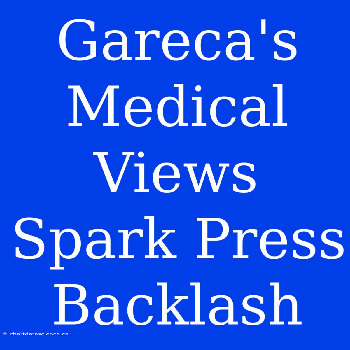 Gareca's Medical Views Spark Press Backlash