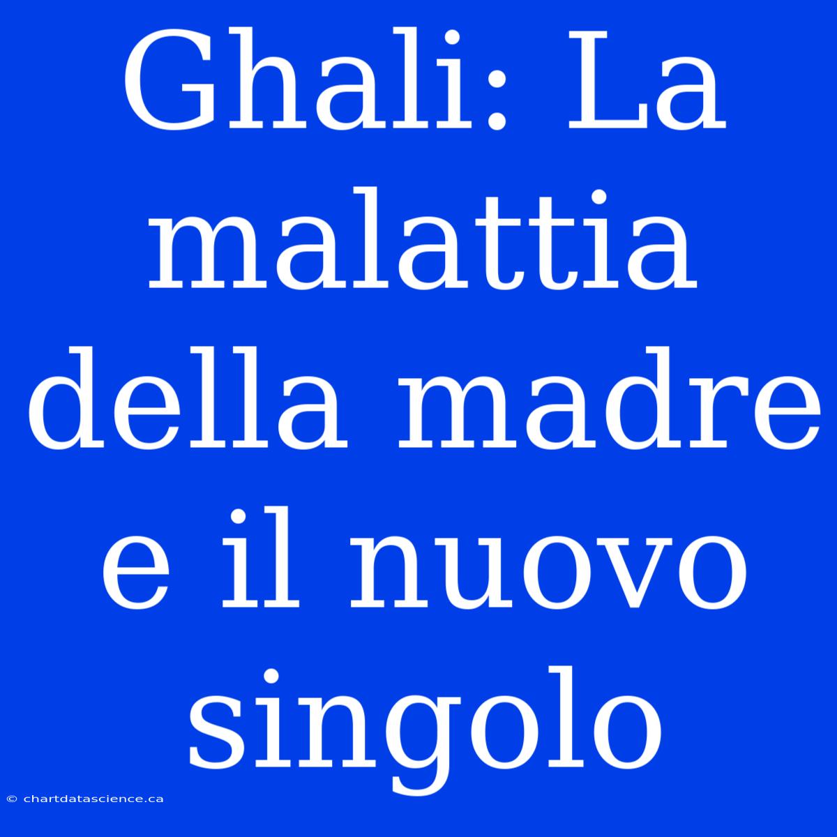 Ghali: La Malattia Della Madre E Il Nuovo Singolo