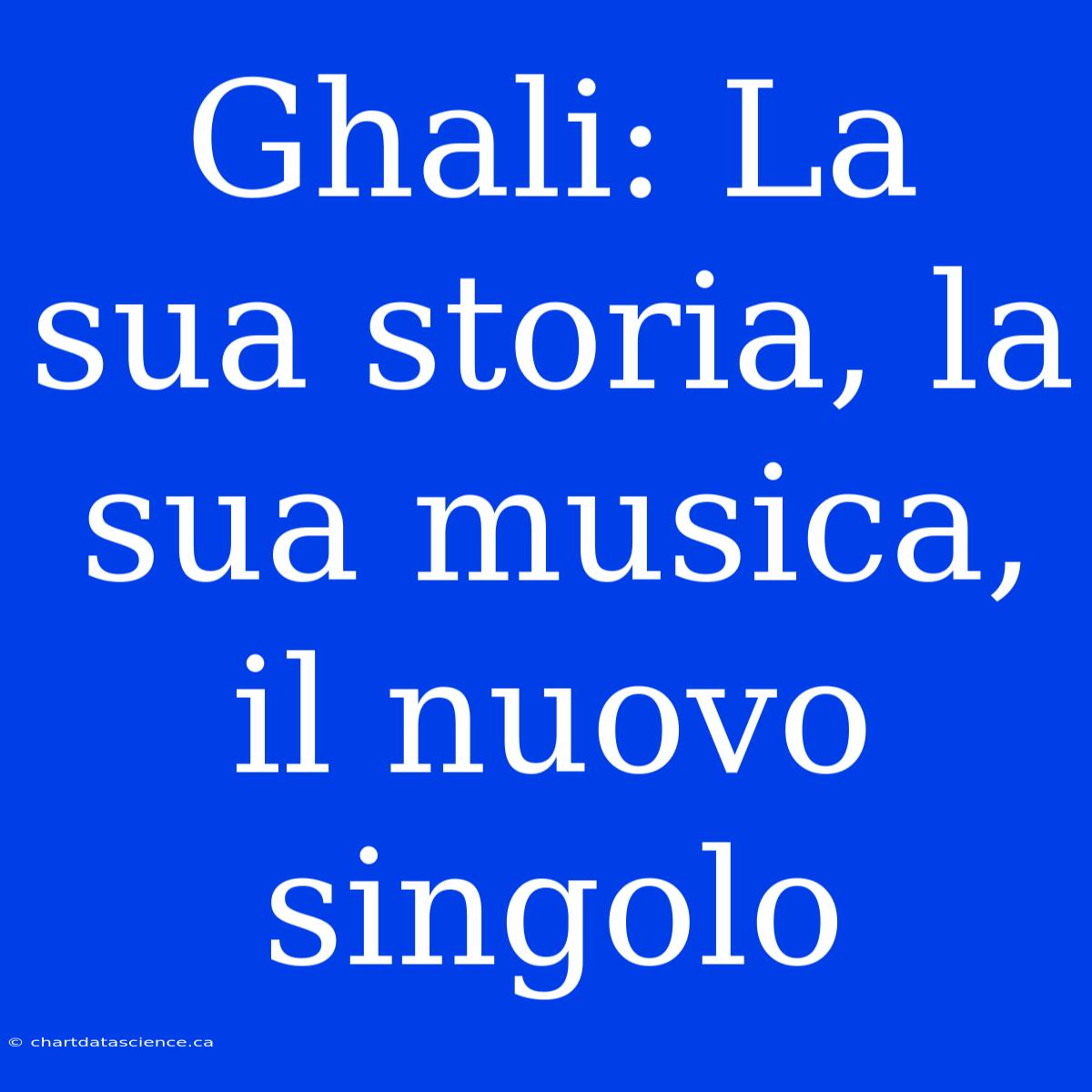 Ghali: La Sua Storia, La Sua Musica, Il Nuovo Singolo