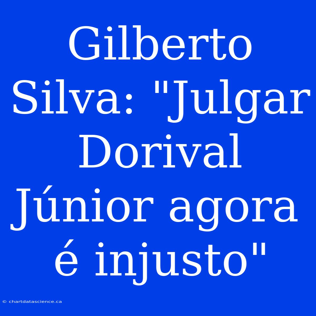 Gilberto Silva: 