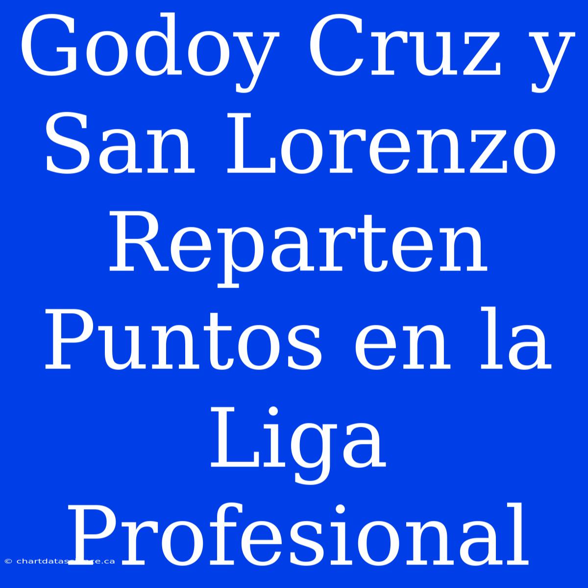 Godoy Cruz Y San Lorenzo Reparten Puntos En La Liga Profesional