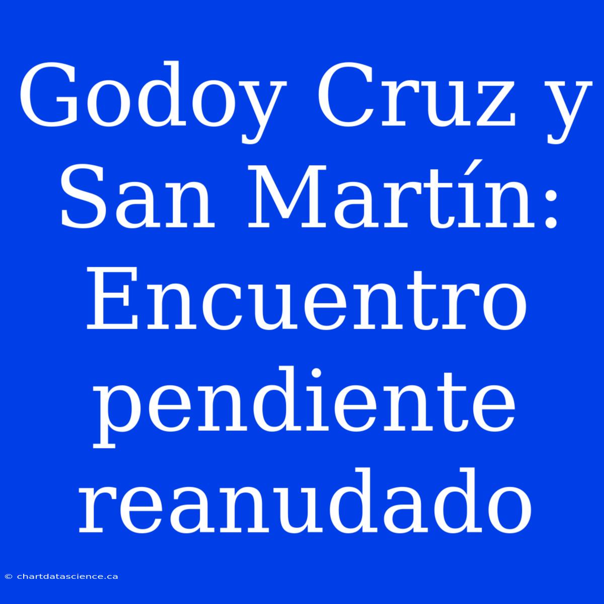 Godoy Cruz Y San Martín: Encuentro Pendiente Reanudado