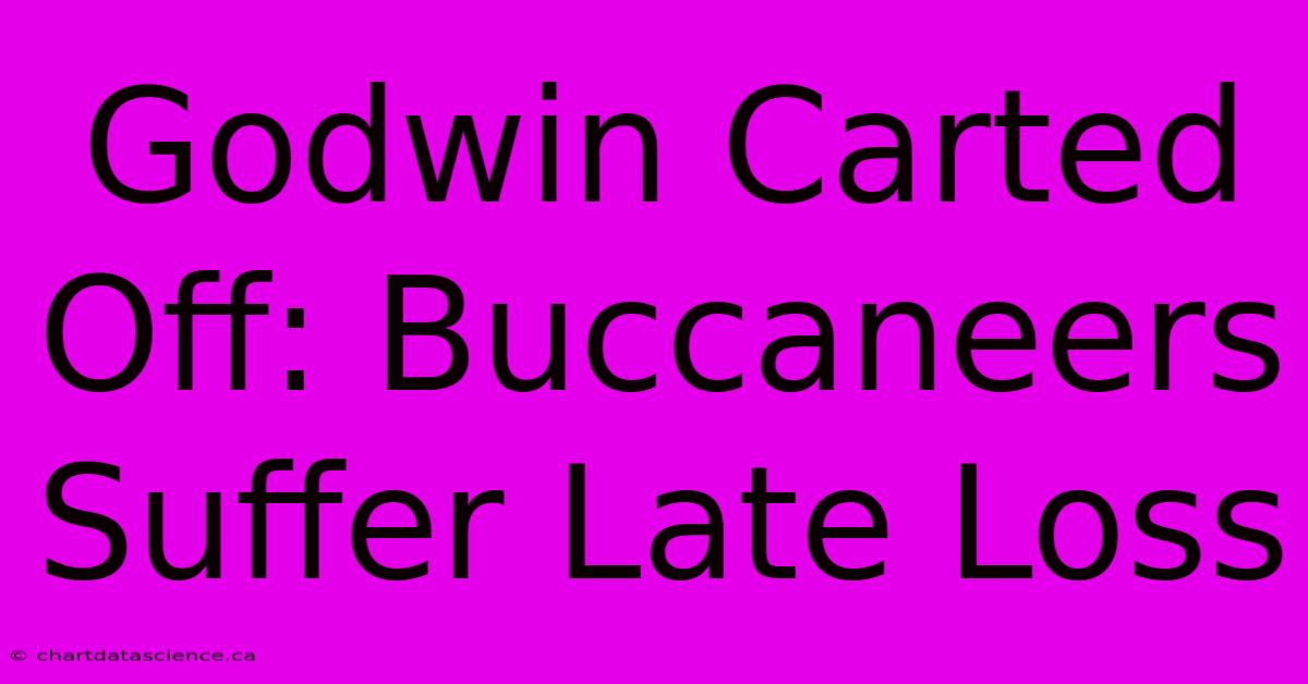 Godwin Carted Off: Buccaneers Suffer Late Loss 