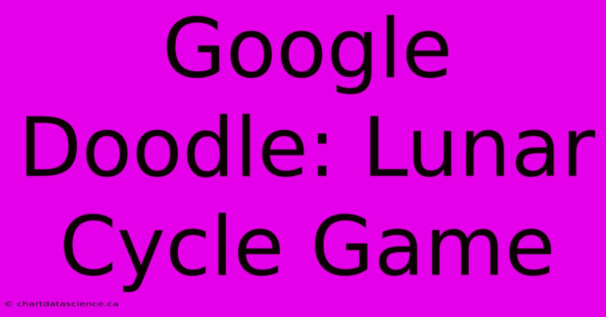 Google Doodle: Lunar Cycle Game