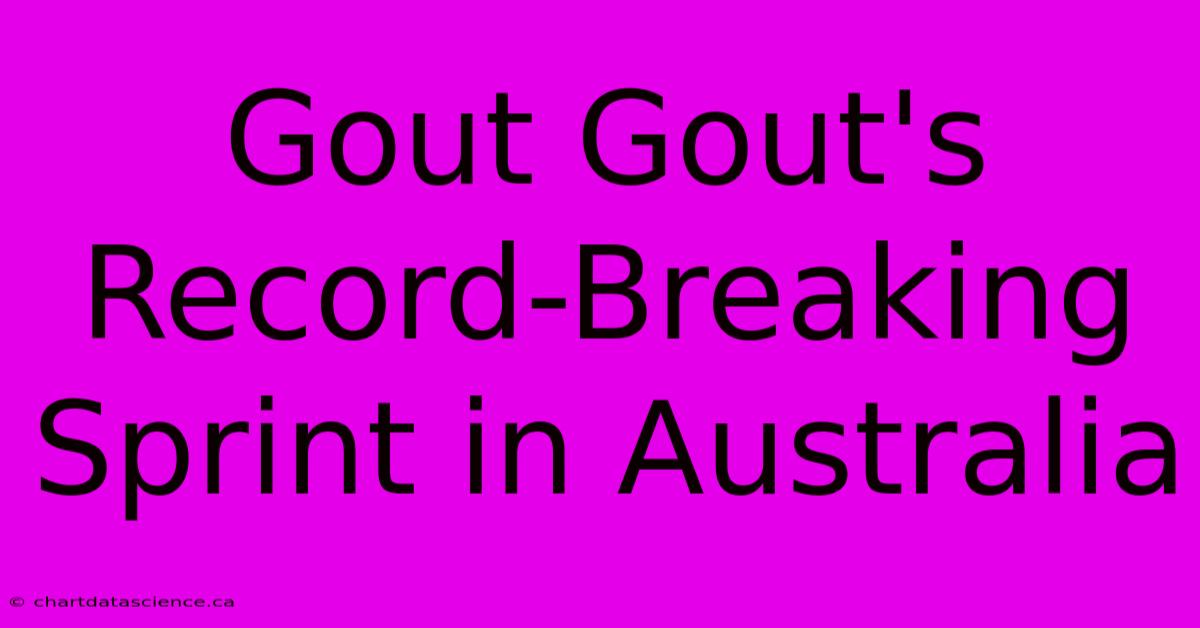 Gout Gout's Record-Breaking Sprint In Australia