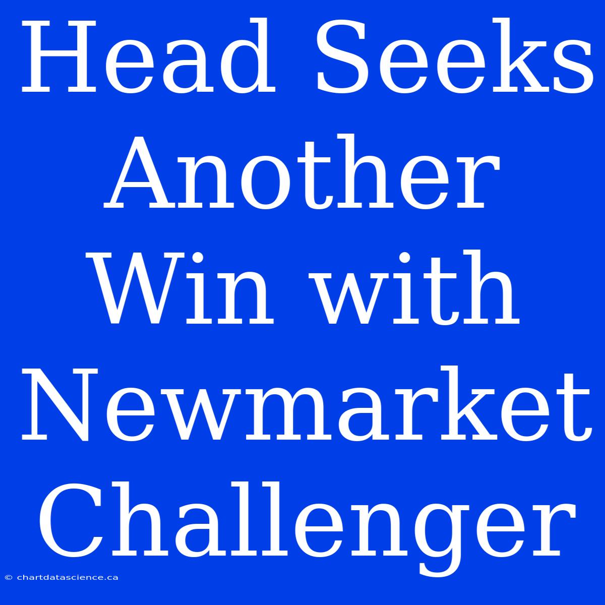 Head Seeks Another Win With Newmarket Challenger