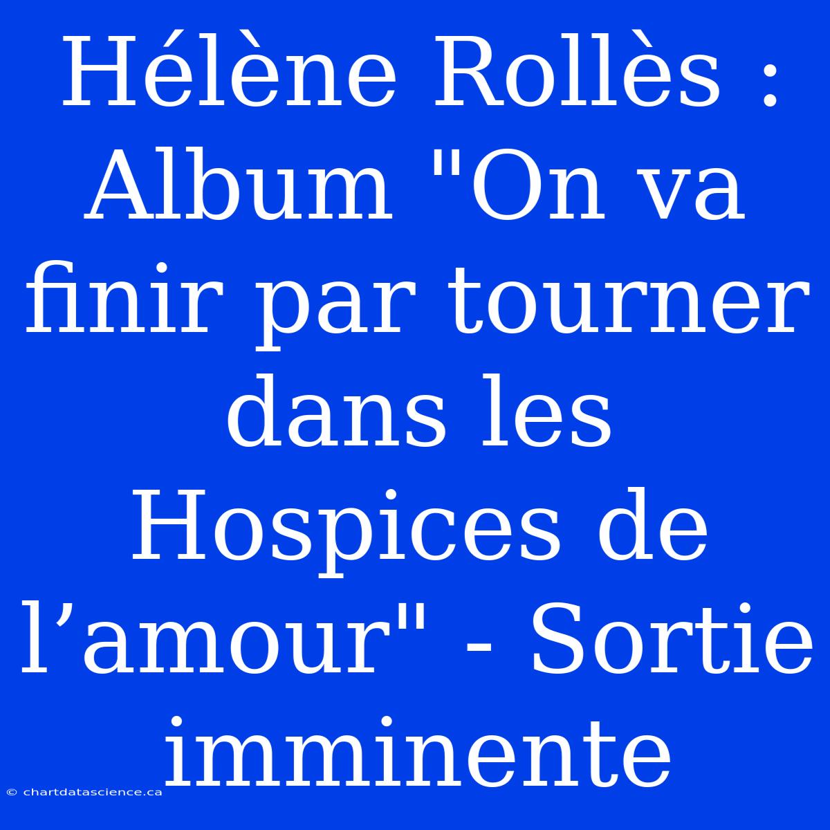 Hélène Rollès : Album 